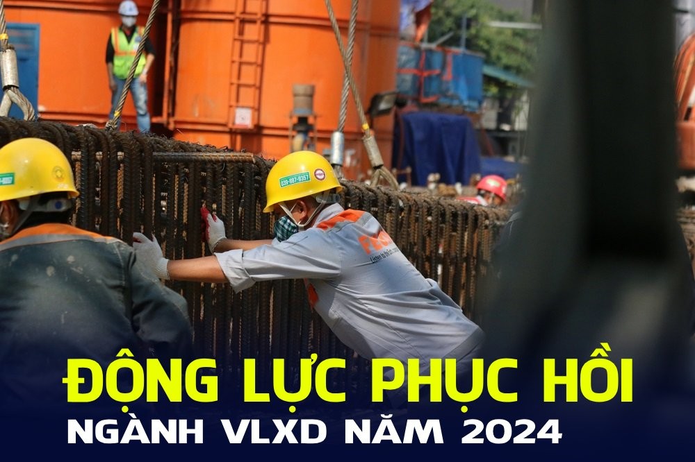 Động lực để ngành vật liệu xây dựng phục hồi trong năm 2024