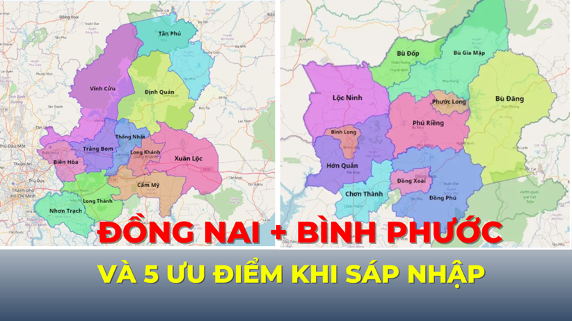 Những ưu điểm khi sáp nhập Đồng Nai và Bình Phước